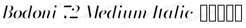 Bodoni 72 Medium Italic字体转换